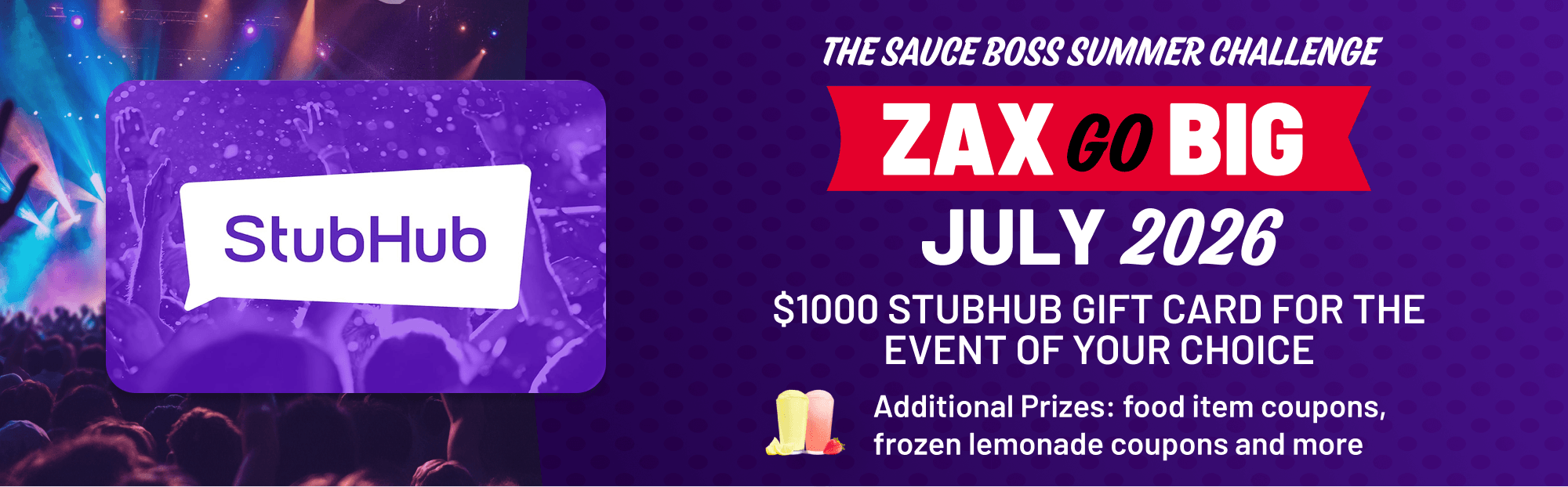 The $1000 Stubhub gift card for the event of your choice